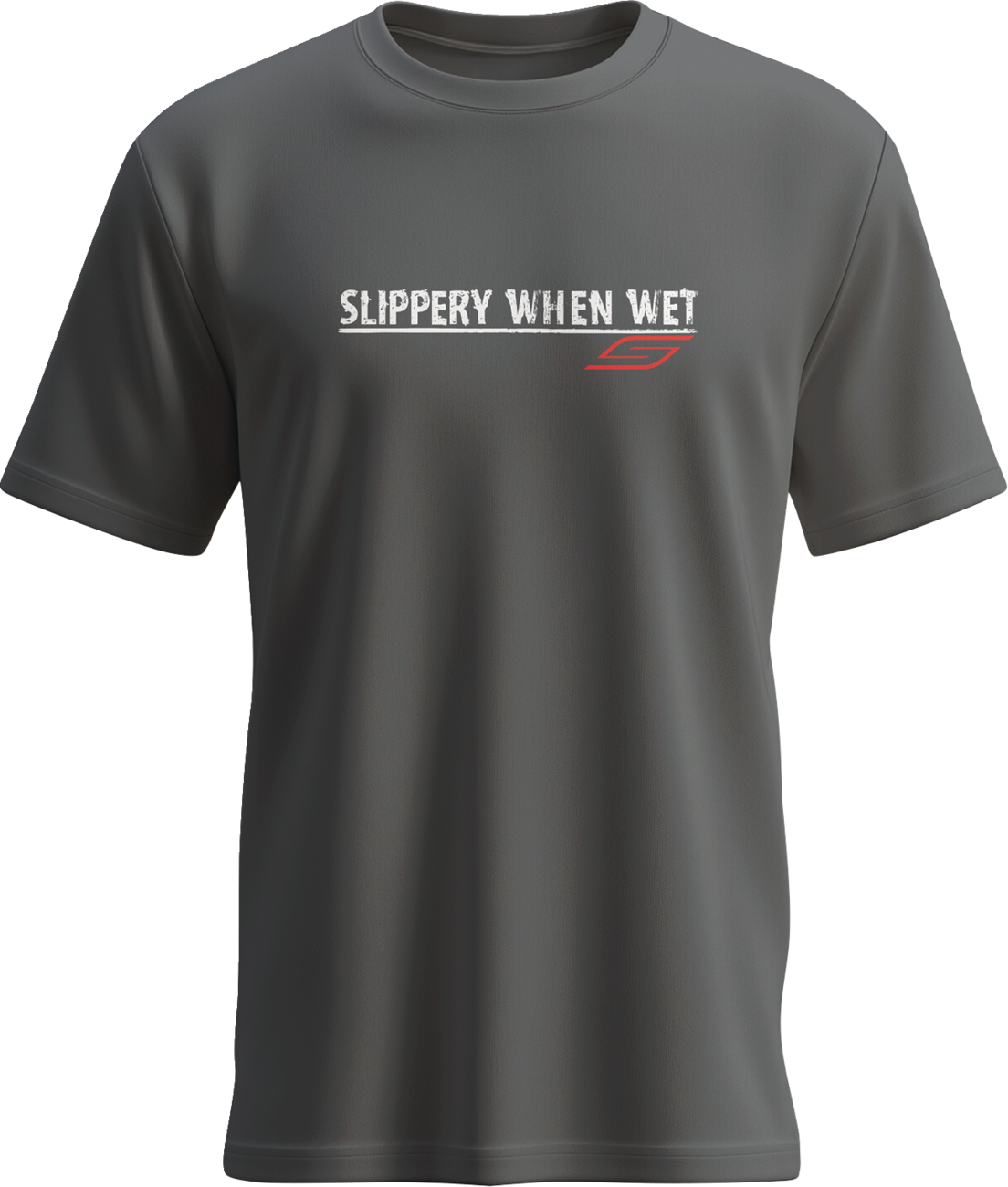 Slippery Slippery When Wet T-Shirt