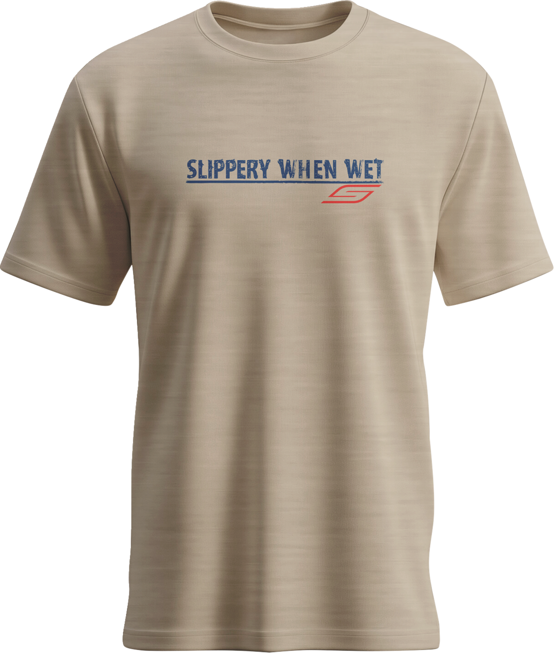 Slippery Slippery When Wet T-Shirt